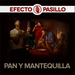 Álbum Pan Y Mantequilla de Efecto Pasillo