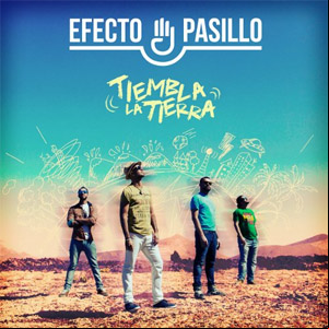 Álbum Tiembla La Tierra de Efecto Pasillo