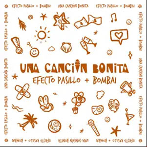 Álbum Una Canción Bonita de Efecto Pasillo