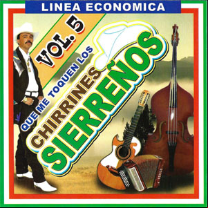Álbum Chirrines Sierrenos Vol.5 de El As de la Sierra