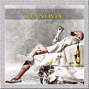 Álbum Tu Novia de El Cata