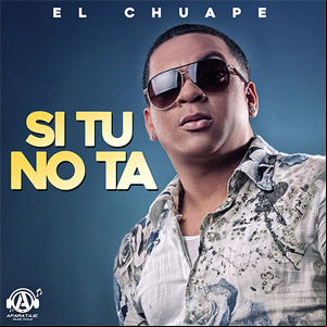 Álbum Si Tú No Ta de El Chuape