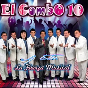 Álbum La Fuerza Musical de El Combo 10