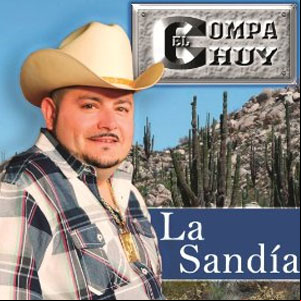 Álbum La Sandía de El Compa Chuy