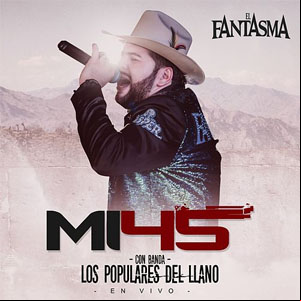 Álbum Mi 45 de El Fantasma