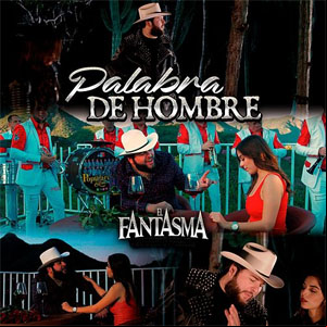 Álbum Palabra De Hombre de El Fantasma