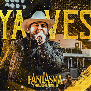 Álbum Ya Ves de El Fantasma