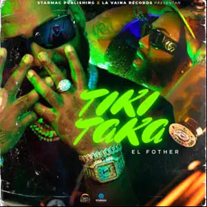 Álbum Tiki Taka de El Fother