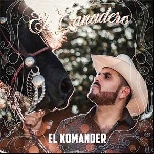 Álbum El Ganadero de El Komander