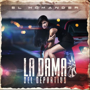 Álbum La Dama del Deportivo de El Komander