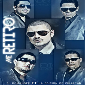 Álbum Me Retiro de El Komander