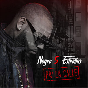 Álbum Pa la Calle de El Negro 5 Estrellas