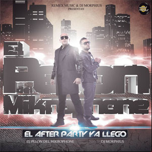 Álbum El After Party Ya Llegó de El Pelón del Mikrophone