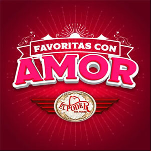Álbum Favoritas Con Amor de El Poder Del Norte
