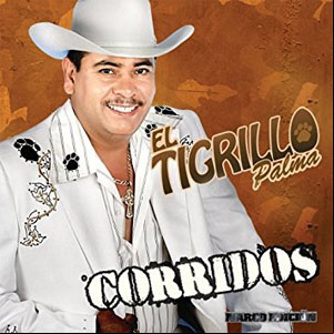 Álbum Corridos de El Tigrillo Palma
