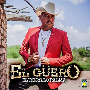 Álbum El Güero de El Tigrillo Palma