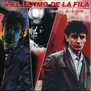 Álbum Enemigos De Lo Ajeno de El Último De La Fila