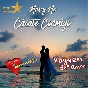 Álbum Cásate Conmigo de El Vayven del Amor