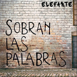 Álbum Sobran Las Palabras de Elefante