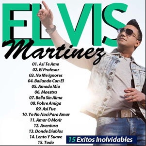 Álbum 15 Éxitos de Elvis Martínez