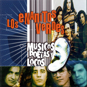 Álbum Músicos, Poetas Y Locos de Enanitos Verdes