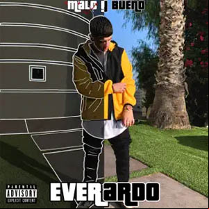Álbum Bueno y Malo de Everardo