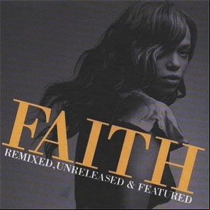 Álbum Remixed, Unreleased & Featured de Faith Evans