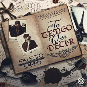 Álbum Te Tengo Que Decir  de Falsetto y Sammy