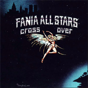 Álbum Cross-Over de Fania All-Stars