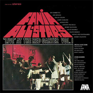 Álbum Live At The Red Garter Volumen 1 de Fania All-Stars