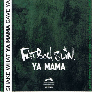Álbum Ya Mama de Fatboy Slim 