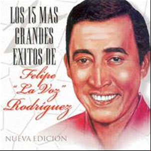 Álbum Los 15 Grandes Éxitos de Felipe Rodríguez 