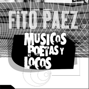 Álbum Músicos, Poetas Y Locos de Fito Páez