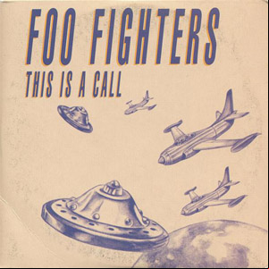 Álbum This Is A Call de Foo Fighters