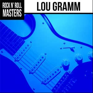 Álbum Rock N' Roll Masters: Lou Gramm de Foreigner