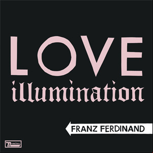 Álbum Love Illumination de Franz Ferdinand