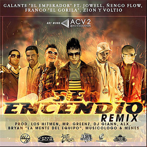 Álbum Se Encendió (Remix) de Galante El Emperador