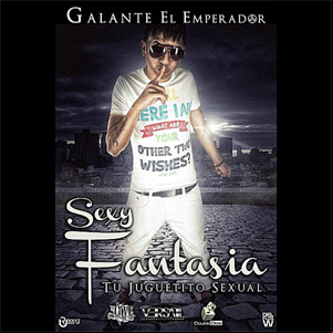 Álbum Sexy Fantasía de Galante El Emperador