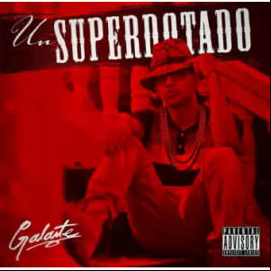 Álbum Un Superdotado de Galante El Emperador