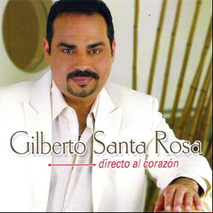 Álbum Directo al Corazón de Gilberto Santa Rosa