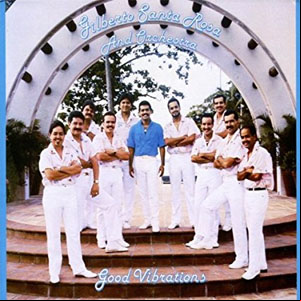Álbum Good Vibrations de Gilberto Santa Rosa