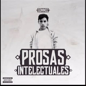 Álbum Prosas Intelectuales (Ep) de Gommoz