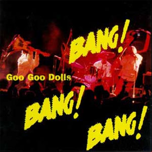 Álbum Bang de Goo Goo Dolls
