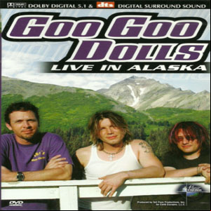 Álbum Live In Alaska de Goo Goo Dolls