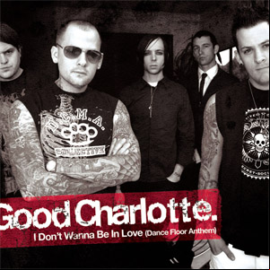 Álbum Dance Floor Anthem (I Don't Want To Be In Love) de Good Charlotte