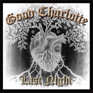 Álbum Last Night de Good Charlotte