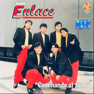 Álbum Caminando Al 2000 de Grupo Enlace