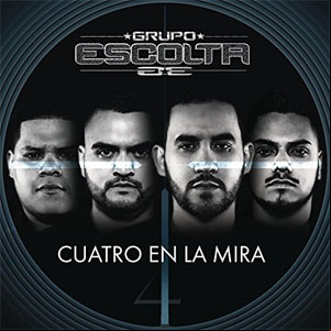 Álbum Cuatro en la Mira de Grupo Escolta