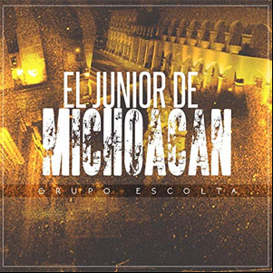 Álbum El Jr De Michoacán de Grupo Escolta