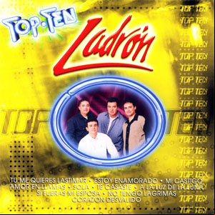 Álbum Top-Ten de Grupo Ladrón